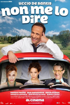  Non me lo dire (2012) Poster 