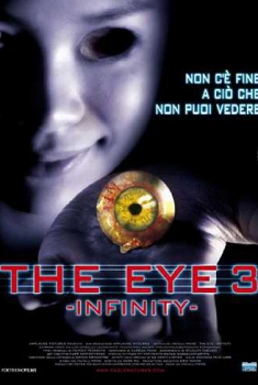  The Eye 3 – Infinity (2006) Poster 