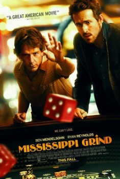  Mississippi Grind (2015) Poster 