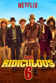  The Ridiculous 6 (2015) Poster 