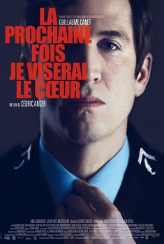  La Prochaine Fois Je Viserai le Coeur (2014) Poster 