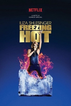  Iliza Shlesinger: Freezing Hot (2015) Poster 