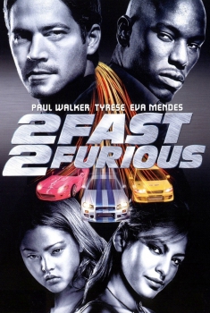  2 Fast 2 Furious (2003) Poster 