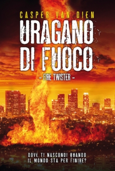  Uragano di fuoco (2015) Poster 