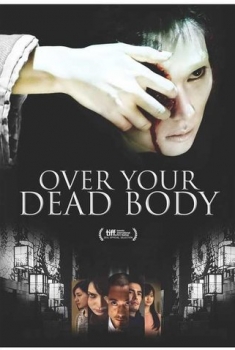  Over Your Dead Body (2014) Poster 