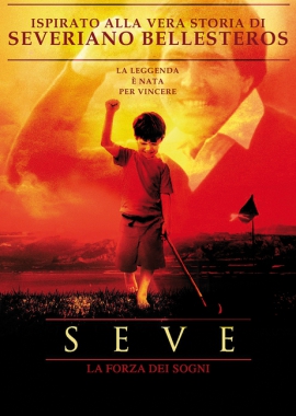  Seve – La forza dei sogni (2014) Poster 