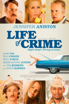  Life of Crime (2014) Poster 