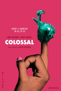  Colossal (2016) Poster 