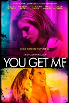  You Get Me (2017) Poster 