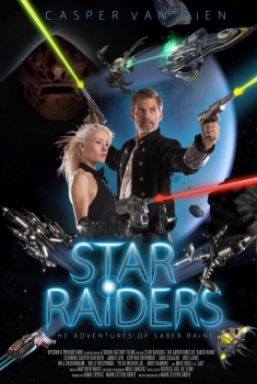  Star Raiders: The Adventures of Saber Raine (2017) Poster 