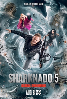  Sharknado 5 – Global Swarming (2017) Poster 