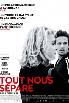  Tout nous sépare (2017) Poster 