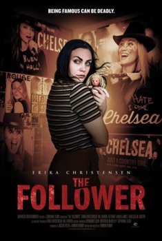  The Follower – Un’ammiratrice pericolosa (2016) Poster 