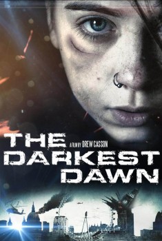  The Darkest Dawn (2016) Poster 